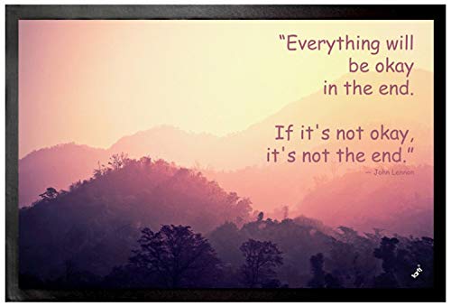 1art1 Motivación Everything Will Be Okay In The End. If It's Not Okay, It's Not The End Felpudo Alfombra 60x40 cm
