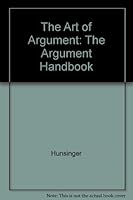 The Art of Argument: The Argument Handbook 087949154X Book Cover