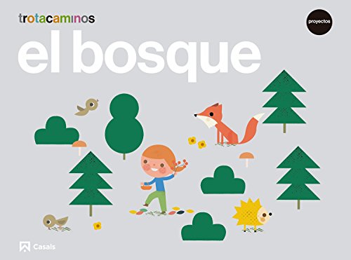 Portada de El Bosque 5 Años Trotacaminos Mec