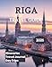 Riga Travel Guide 2026: Discover Latvia's Capital