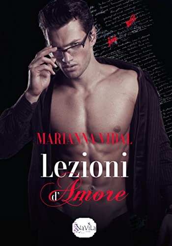 Lezioni d'amore (Latinos Vol. 5)