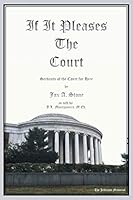 If It Pleases the Court: Servants of the Court for Hire 149694884X Book Cover