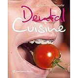 Dental Cuisine - Björn Ludwig, Jan Hourfar 