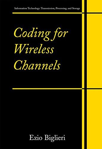 Coding for Wireless Channels (Information Technology: Transmission, Processing and Storage)
