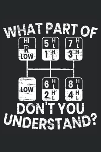 livre What Part Of Don't You Understand?: Carnet de route pour les conducteurs de remorques et de camions 18 roues