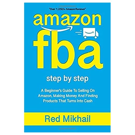 AMAZON FBA: A Beginners Guide To Selling On Amazon, Making Money And Finding Products That Turns Into Cash (Fulfillment by Amazon Business)