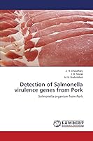 Detection of Salmonella virulence genes from Pork 3659752266 Book Cover