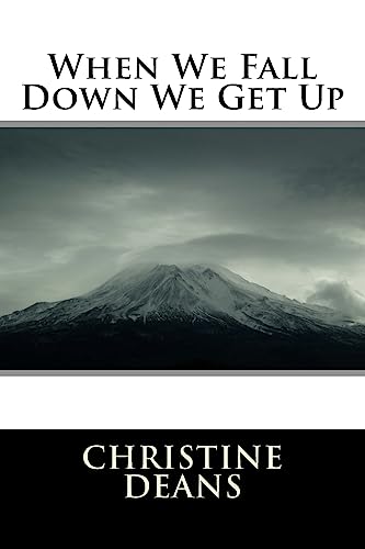 When We Fall Down We Get Up