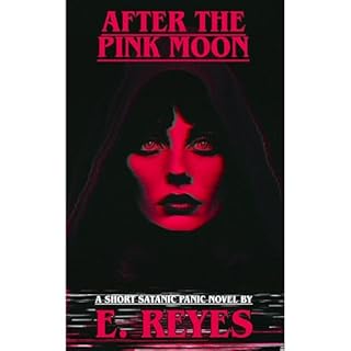 After the Pink Moon Audiolibro Por E. Reyes arte de portada