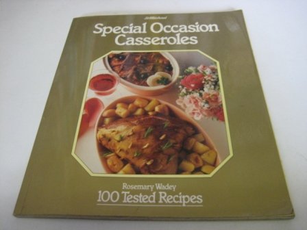 Special Occasion Casseroles