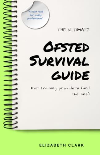 The Ultimate Ofsted Survival Guide