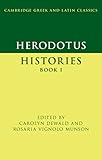 Herodotus: Histories Book I (Cambridge Greek and Latin Classics)