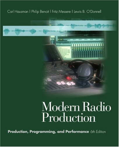 Modern Radio Production: Production, Programming and Performance