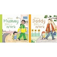 When Mommy Goes to Work and When Daddy Goes to Work, Set of 2 Books 1637990936 Book Cover