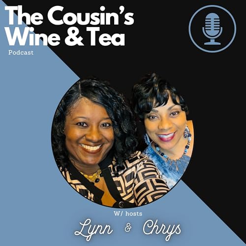 Couverture de The Cousin&rsquo;s Wine and Tea