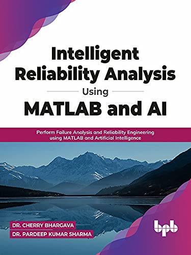 Amazon.com: Intelligent Reliability Analysis Using MATLAB and AI ...