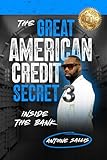 The Great American Credit Secret 3