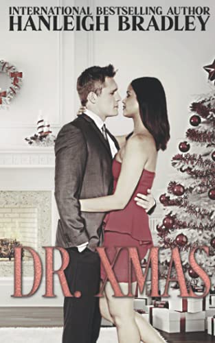 Dr. Xmas: Hanleigh's London (The Holiday Series)