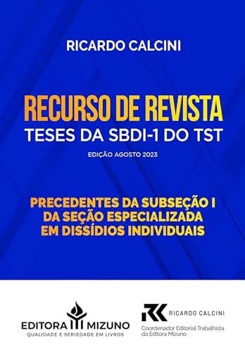 Recurso de Revista: Teses da SBDI-1 do TST - Edição Agosto 2023