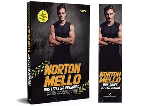 Norton Mello: das lives ao estrondo