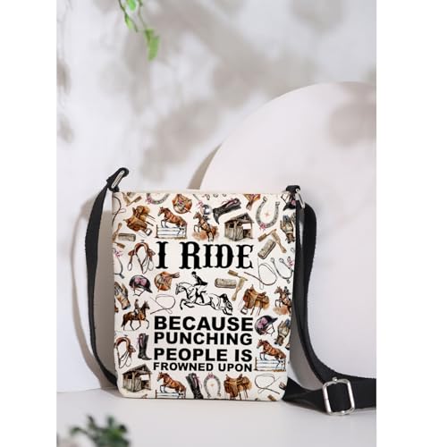 MAOFAED Horse Racing Gift Horse Rider Gift, Funny Horse Riding Crossbody Bag, I Ride Because Pouching People Is Frowned Upon3