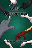 Qozy Queerotica: A Wholesome and Horny Monster Lover Anthology