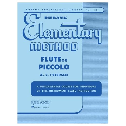 Rubank Elementary Method - Flute or Piccolo (Rubank Educational Library, 38) - Beginner Flute Music Book