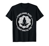 Photo Gallery divertente yoga cmon inner peace i dont have all day maglietta Photo Gallery divertente yoga cmon inner peace i dont have all day maglietta