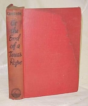 Hardcover At the End of a Texas Rope Book