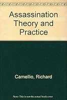 Assassination: Theory and Practice 0873640896 Book Cover
