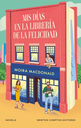 Mis días en la librería de la felicidad (ROMÁNTICA) Mis días en la librería de la felicidad (ROMÁNTICA)