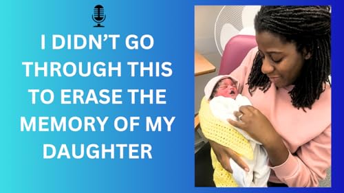 Would She Have Had Light Brown Eyes Like Mine? | Advice From A Mother Of Stillbirth Podcast Por  arte de portada