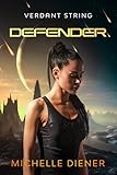 Defender (Verdant String Book 8) (English Edition)