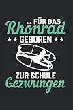 Für Das Rhönrad Geboren Zur Schule Gezwungen: Rhönrad & Rhönradturnen Notizbuch 6'x9' Turnerin Geschenk Für Rhoenrad & Turnen