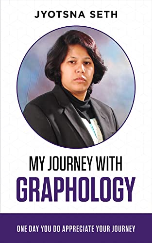 MY JOURNEY WITH GRAPHOLOGY