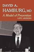 A Model of Prevention: Life Lessons 1612059260 Book Cover
