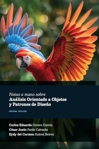 Notas a mano sobre análisis orientado a objetos y patrones de diseño (Notas a mano para ingenieros) (Spanish Edition) - image 1