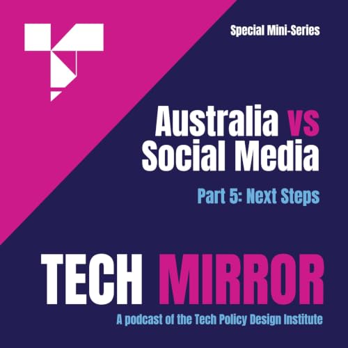 Part 5: Next Steps - Australia vs Social Media cover art