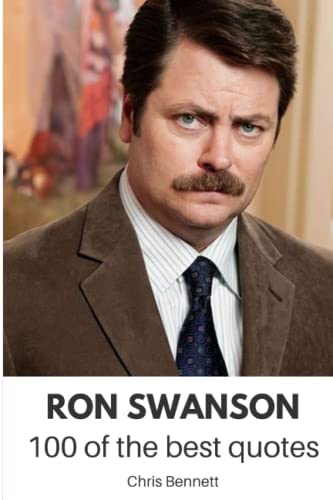 100 of the best Ron Swanson Quotes (Quotes, quotes, quotes)