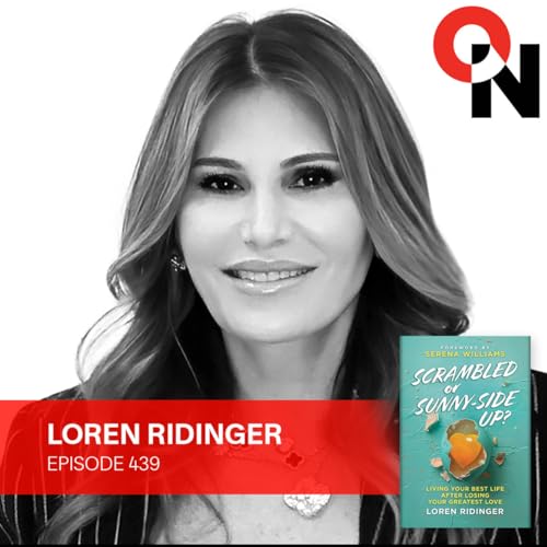 Loren Ridinger: Living Your Best Life After Losing Your Greatest Love Podcast Por  arte de portada