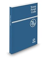 Texas Penal Code, 2016 ed. 0314672508 Book Cover