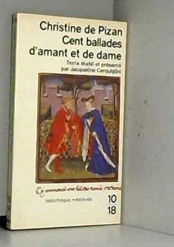 Cent ballades d'amant et de dame