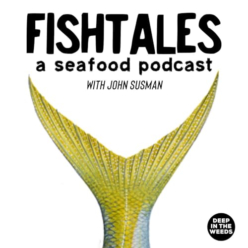 Fishtales: Julie Qiu (Oyster Sommelier, In A Half Shell) - an oyster celebration Podcast Por arte de portada