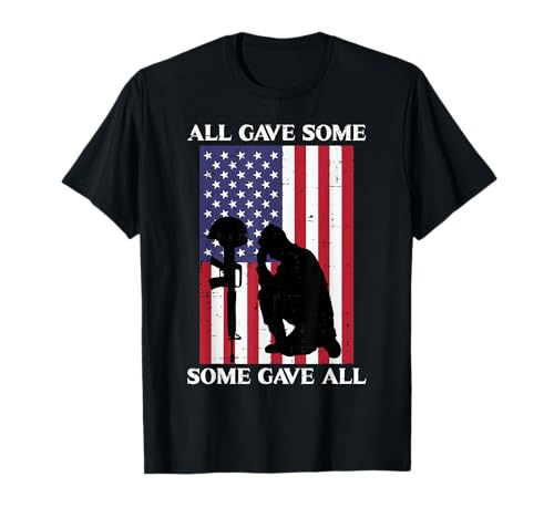 All Gave Some Gave All US Flag Soldat Memorial Day T-Shirt