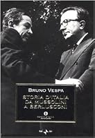 Storia d'Italia da Mussolini a Berlusconi 8804534842 Book Cover