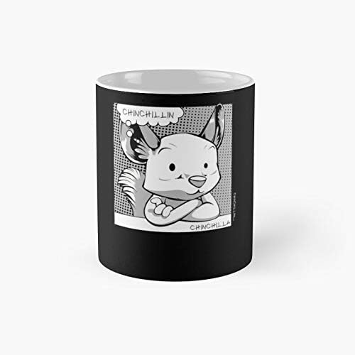 Chinchilla - Chinchillin Chinchillas Funny Puns | Best 11 Oz Ceramic Coffee Mug Gift