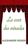  La cour des miracles