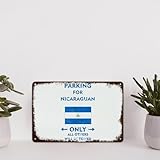 Metallschild mit Aufschrift "Parking for Nicaraguan Only All Others Will Be Towed", 30,5 x 40,6 cm, Retro-Look, Dekoration für Zuhause, Küche, Badezimmer, Bauernhof, Garten, Garage, Nicaragua-Flagge,