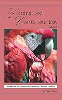 Letting God Create Your Day Vol. 5 1882510143 Book Cover