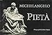 Michelangelo: Pietà